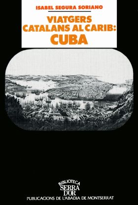 VIATGERS CATALANS AL CARIB: CUBA