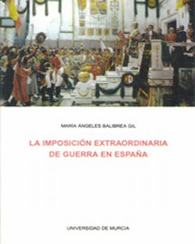 La Imposición Extraordinaria de Guerra en España