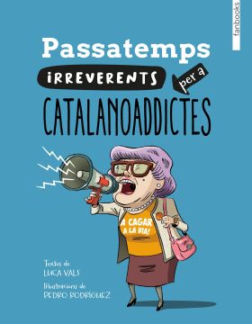 Passatemps irreverents per a catalanoaddictes