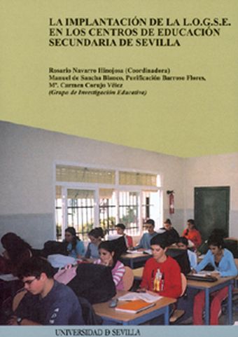 LA IMPLANTACIÓN DE LA L.O.G.S.E. EN LOS CENTROS DE EDUCACIÓN SECUNDARIA DE SEVIL