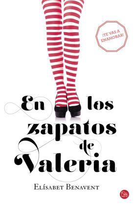En los zapatos de Valeria (Saga Valeria 1)