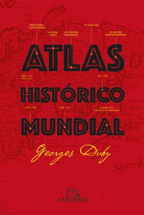 ATLAS HISTORICO MUNDIAL G.DUBY
