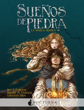 SUEÑOS DE PIEDRA: NOVELA GRAFICA