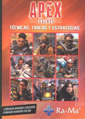 APEX LEGENDS, Técnicas, Trucos y Estrategias