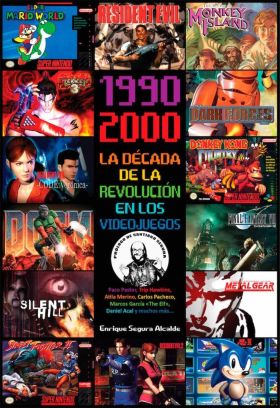 1990-2000 LA DECADA DE LA REVOLUCION EN LOS VIDEOJ