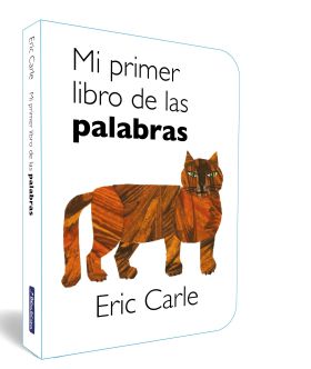 MI PRIMER LIBRO DE LAS PALABRAS (COLECCION ERIC CARLE)