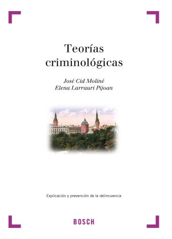 Teorías criminológicas