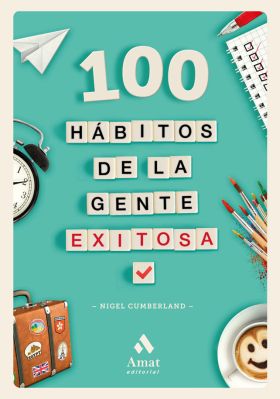 100 HABITOS DE LA GENTE EXITOSA