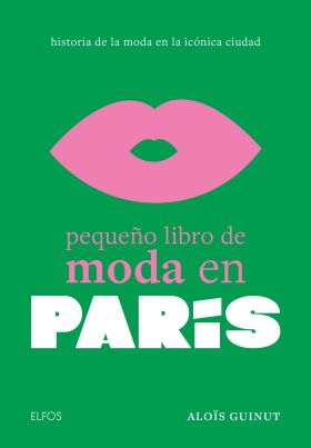 PEQUEÑO LIBRO DE MODA EN PARIS