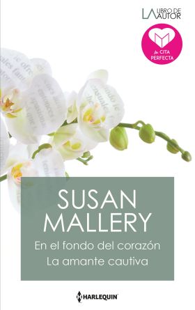 En el fondo del corazón La amante cautiva