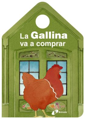 LA GALLINA VA A COMPRAR