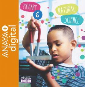 NATURAL SCIENCE 6. PRIMARY. ANAYA + DIGITAL.