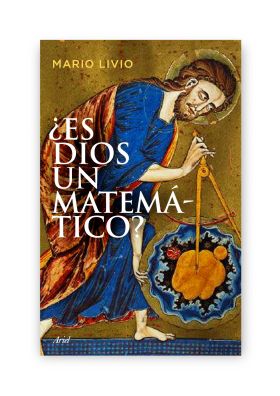 ¿Es Dios un matemático?