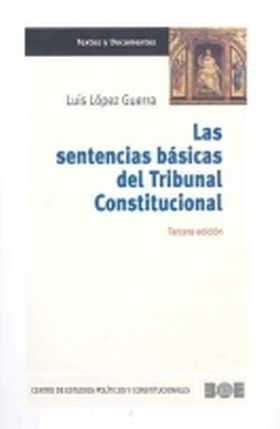 Las sentencias básicas del Tribunal Constitucional