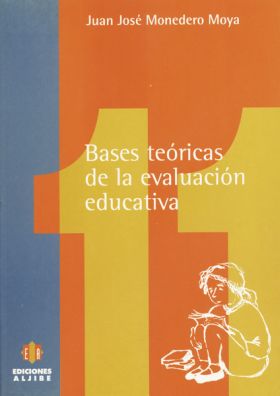 BASES TEORICAS DE LA EVALUACION EDUCATIVA