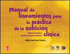 MANUAL DE LINEAMIENTOS PARA PRACTICA DE NUTRICION CLINICA