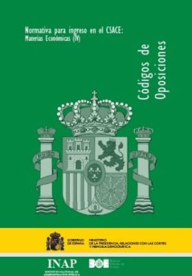 Normativa para ingreso en el CSACE: Materias Económicas (IV)