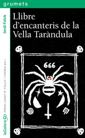 LLIBRE DENCANTERIS DE LA VELLA TARANDULA