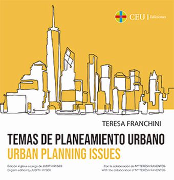 Temas de planeamiento urbano/Urban planning issues