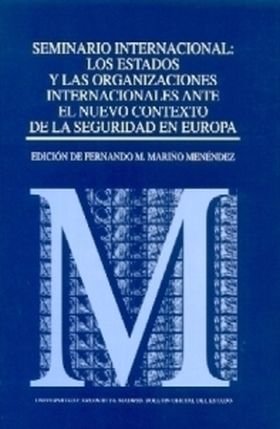 Seminario internacional Los estados y las organizaciones ante el nuevo contexto 