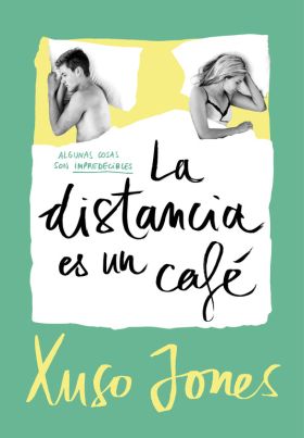 DISTANCIA ES UN CAFE, LA (COFFEE LOVE 3)