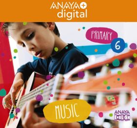Music 6. Primary. Anaya + Digital.