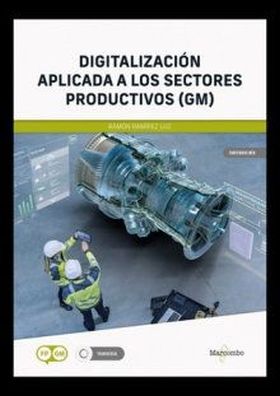 DIGITALIZACION APLICADA A LOS SECTORES PRODUCTIVOS