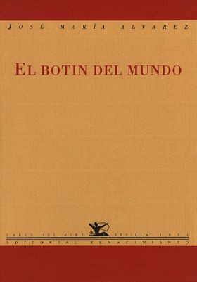 El botín del mundo