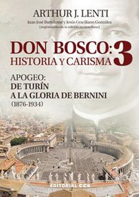 DON BOSCO: HISTORIA Y CARISMA 3