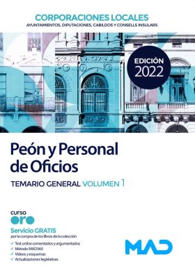 TEMARIO VOL. 1 PEON Y PERSONAL DE OFICIOS DE CORPORACIONES LOCALES 2022