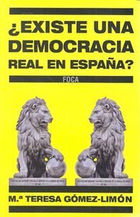 ¿Existe una democracia real en España?