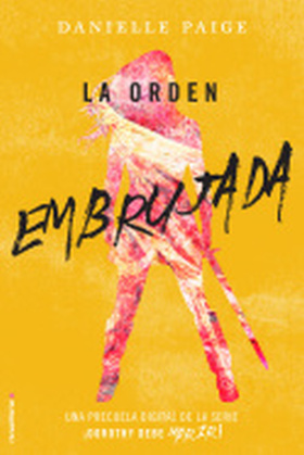 LA ORDEN EMBRUJADA