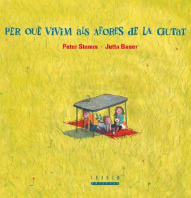 PER QUE VIVIM ALS AFORES DE LA CIUTAT