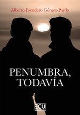 PENUMBRA, TODAVIA