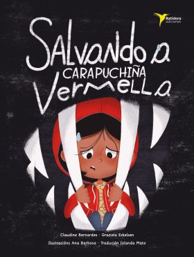 Salvando a Carapuchiña Vermella