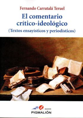 COMENTARIO CRITICO IDEOLOGICO,EL
