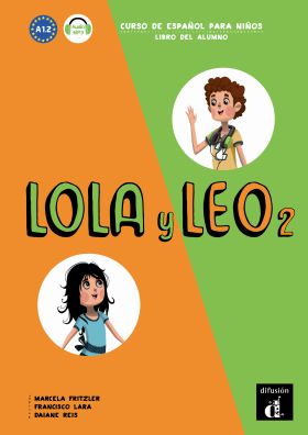 Lola y Leo 2 Libro del alumno