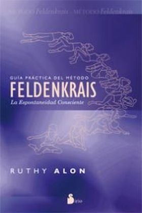GUIA PRACTICA DEL METODO FELDENKRAIS
