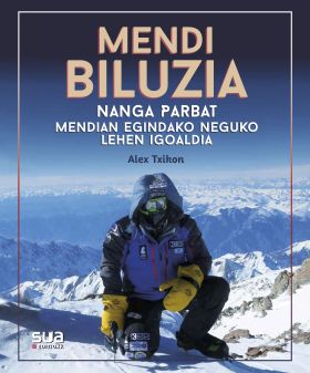 Mendia biluzia - Nanga Parbat mendian egindako neguko lehen igoaldia