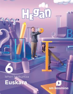 DA. Euskara. Lehen Hezkuntza 6. Hegan