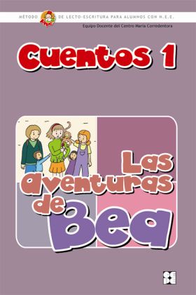 Método de lectura PIPE. Cuento 1. Las aventuras de Bea