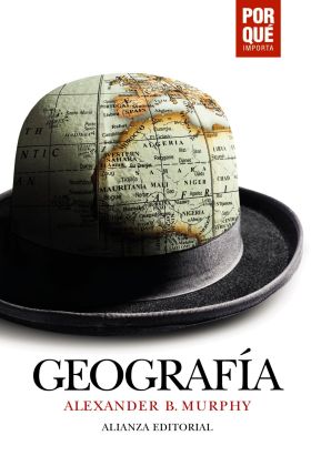 GEOGRAFIA: ¿POR QUE IMPORTA?