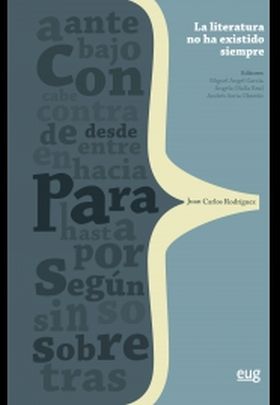 La literatura no ha existido siempre