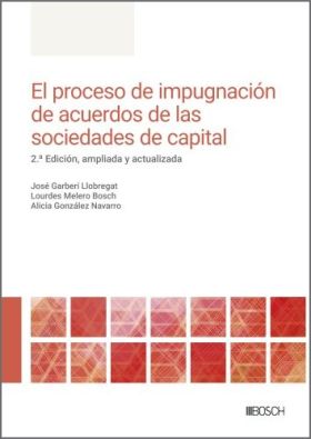 El proceso de impugnación de acuerdos de las sociedades de capital