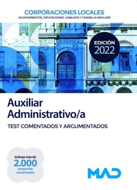 AUXILIAR ADMINISTRATIVO DE CORPORACIONES LOCALES. TEST COMENTADOS