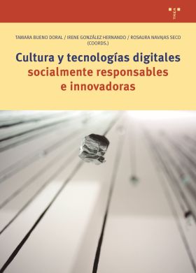 CULTURA Y TECNOLOGIAS DIGITALES SOCIALMENTE RESPON