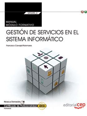 MANUAL. GESTION DE SERVICIOS EN EL SISTEMA INFORMA