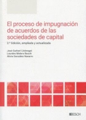 PROCESO DE IMPUGNACION DE ACUERDOS DE LAS SOCIEDADES DE CAPITAL, EL