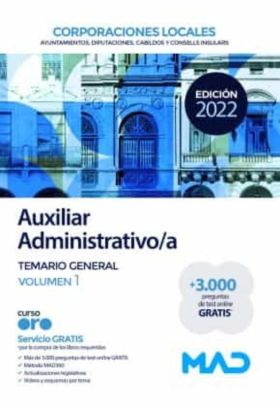 AUXILIAR ADMINISTRATIVO/A. TEMARIO GENERAL. VOL. 1