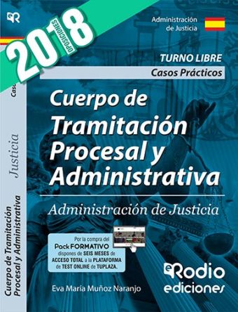CUERPO DE TRAMITACION PROCESAL Y ADMINISTRATIVA DE LA ADMINISTRACION DE JUSTICIA